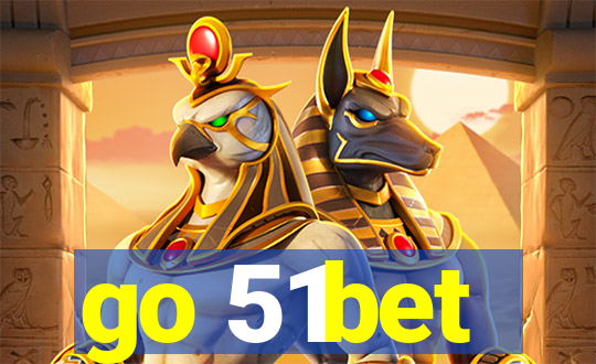 go 51bet